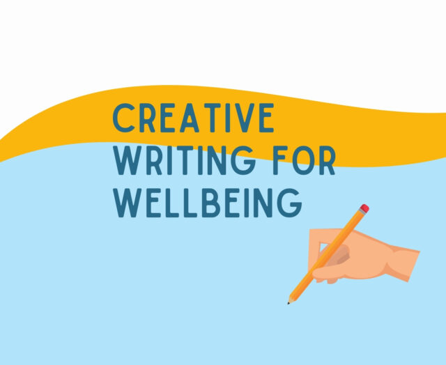 Creative Writing for Wellbeing